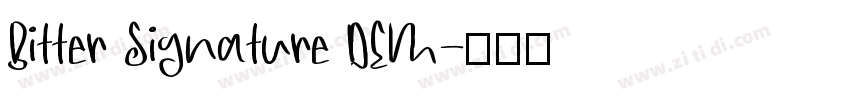 Bitter Signature DEM字体转换